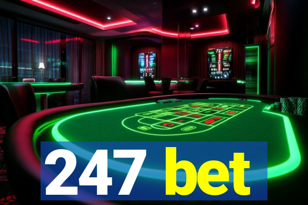 247 bet